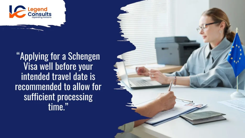 Processing Time For Schengen Visa Application 