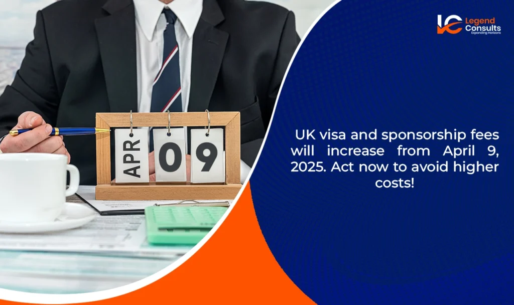 New visa and sponsorship fees effective in April 2025