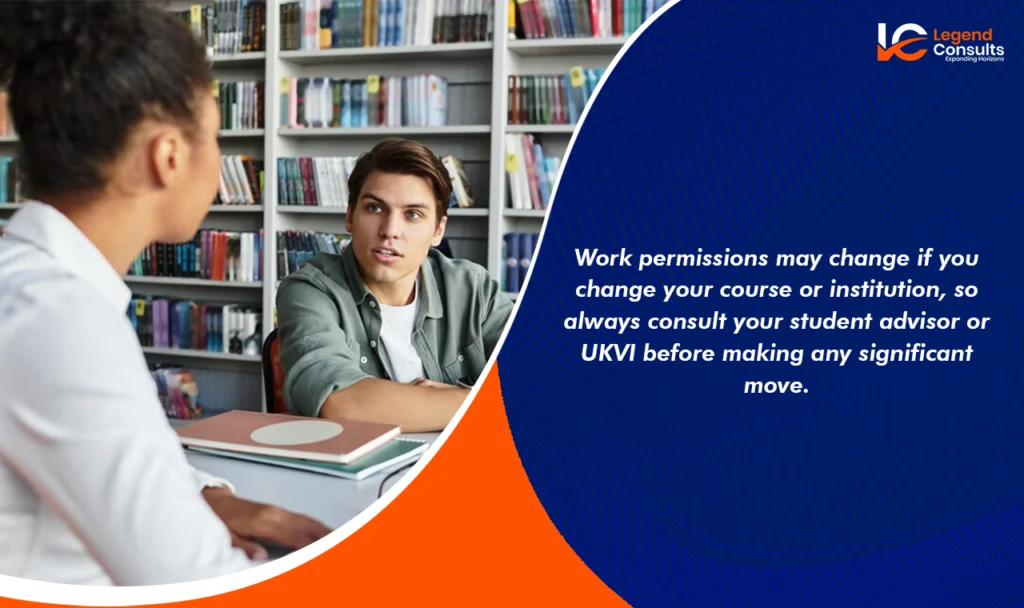 Changing course or school may affect UK student work rights